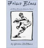 Frisco Blues