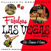 Fabulous Las Vegas in the 50S