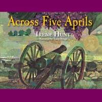 Across Five Aprils Lib/E