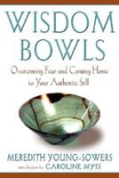 Wisdom Bowls