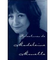 Relectures De Madeleine Monette