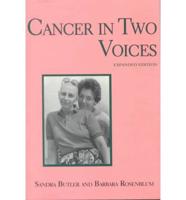 Cancer in Two Voices