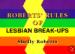 Roberts' Rules of Lesbian Break-Ups