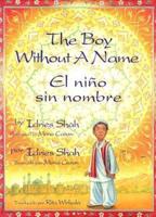 The Boy Without a Name / El Nino Sin Nombre