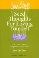Seed Thoughts for Loving Yourself