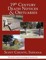 19th Century Death Notices and Obituaries - Scott County, Indiana