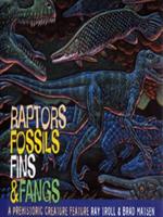 Raptors, Fossils, Fins & Fangs