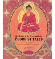 The Wisdom of the Crows and Other Buddhist Tales