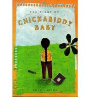 The Diary of Chickabiddy Baby
