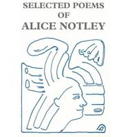 Selected Poems of Alice Notley