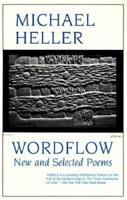Wordflow: New and Selected Poems