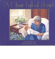 A Chair Full of Heart