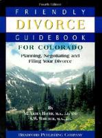 Friendly Divorce Guidebook for Colorado