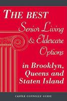 The Best Senior Living & Eldercare Options in Brooklyn, Queens, and Staten Island