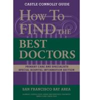 How to Find the Best Doctors: San Francisco Bay Area