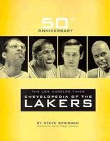 Los Angeles Times Encyclopedia of the Lakers