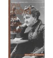 Myra Bradwell, First Woman Lawyer