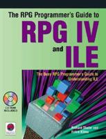 The RPG Programmer's Guide to RPG IV and ILE