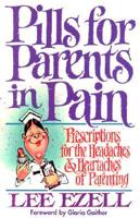 Pills for Parents in Pain