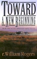 Toward a New Beginning