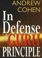 In Defense of the Guru Principle