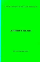 A Hero's Heart