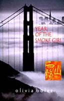 Year of the Smoke Girl