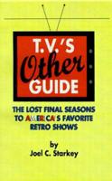 T.v.'s Other Guide