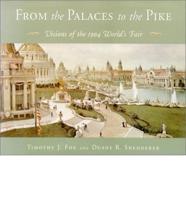 From the Palaces to the Pike
