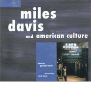 Miles Davis and American Culture. Volume 1
