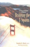 Bridging the I-System