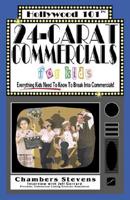 24-Carat Commercials for Kids