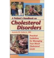 A Patient's Handbook on Cholesterol Disorders
