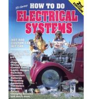 How to Do Electrical Systems