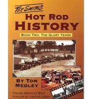 Hot Rod History. Bk. 2 Glory Years