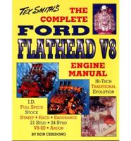 The Complete Ford Flathead V8 Engine Manual
