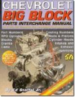 Chevrolet Big Block Parts Interchange Manual