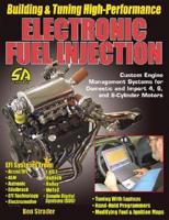 Building & Tuning High-Performance Electronic Fuel Injection