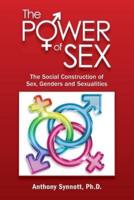 The Power of Sex: The Social Construction of Sex, Genders and Sexualities
