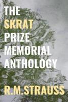 The Skrat Prize Memorial Anthology