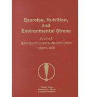 Exercise, Nutrition, and Environmental Stress