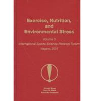 Exercise, Nutrition, and Environmental Stress