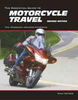 Essential Guide to Motorcycle Travel