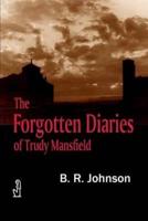 The Forgotten Diaries of Trudy Mansfield