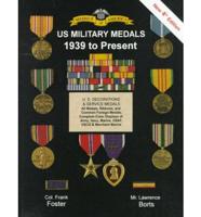 United States Military Medals, 1939 to Present
