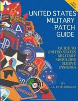 United States Military Patch Guide