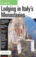 The Guide to Lodging in Italy's Monasteries