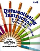 Differentiating Instruction in a Whole-Group Setting