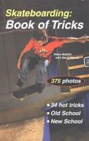 Skateboarding: Book of Tricks