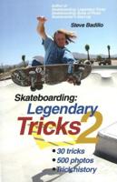 Skateboarding - Legendary Tricks 2